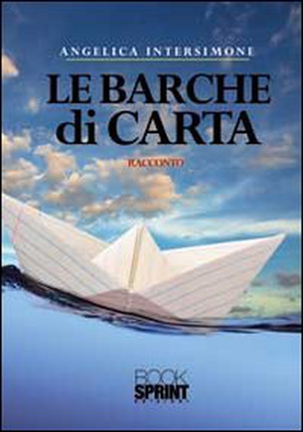 Le barche di carta - Librerie.coop Le barche di carta - Librerie.coop