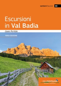 Escursioni in Val Badia - Librerie.coop