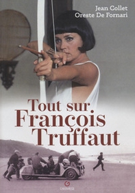 Tout sur François Truffaut - Librerie.coop