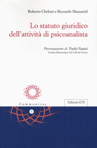 Lo statuto giuridico dell'attività di psicoanalista - Librerie.coop