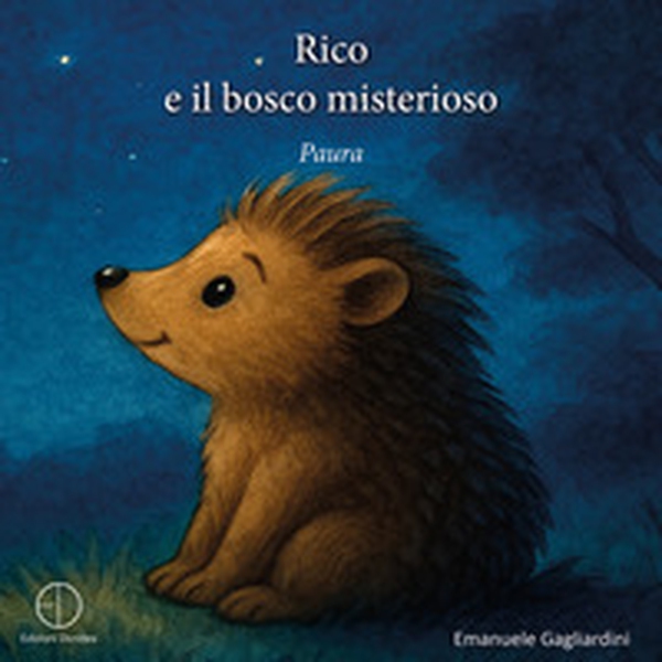 Rico e il bosco misterioso. Paura - Librerie.coop Rico e il bosco misterioso. Paura - Librerie.coop