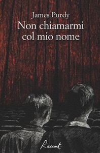 Non chiamarmi col mio nome - Librerie.coop
