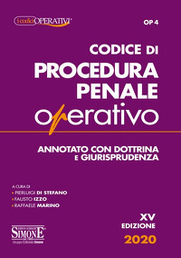 Codice di procedura penale operativo. Annotato con dottrina e giurisprudenza - Librerie.coop Codice di procedura penale operativo. Annotato con dottrina e giurisprudenza - Librerie.coop