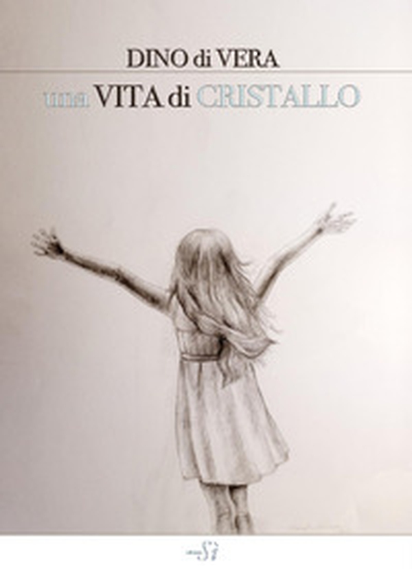 Una vita di cristallo - Librerie.coop Una vita di cristallo - Librerie.coop