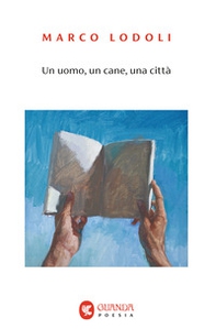 Un uomo, un cane, una città - Librerie.coop