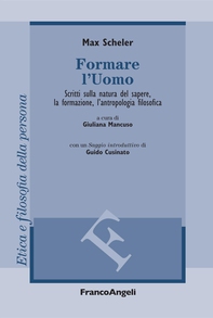 Formare l'uomo - Librerie.coop Formare l'uomo - Librerie.coop