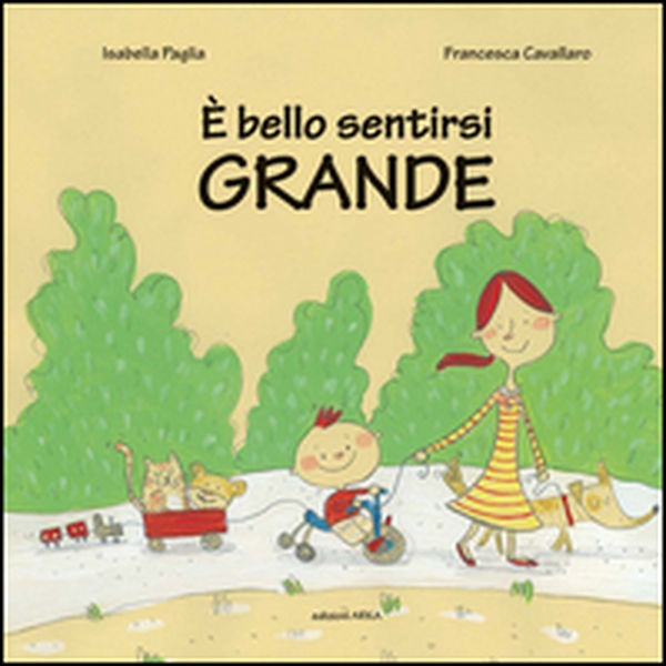 È bello sentirsi grande - Librerie.coop È bello sentirsi grande - Librerie.coop