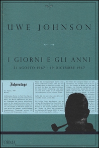 I giorni e gli anni (21 agosto 1967-19 dicembre 1967) - Librerie.coop