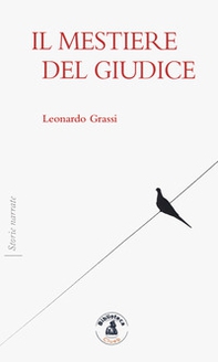 Il mestiere del giudice - Librerie.coop Il mestiere del giudice - Librerie.coop