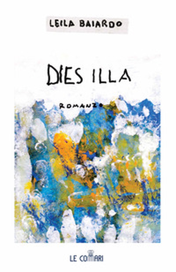 Dies illa - Librerie.coop Dies illa - Librerie.coop