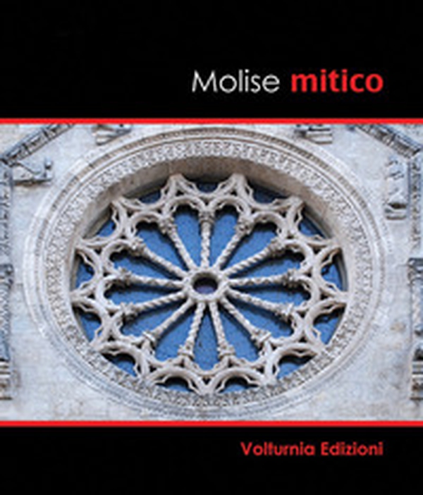 Molise mitico - Librerie.coop Molise mitico - Librerie.coop