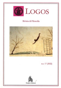Logos. Rivista di filosofia - Vol. 17 - Librerie.coop Logos. Rivista di filosofia - Vol. 17 - Librerie.coop