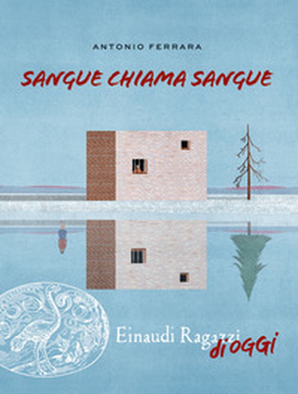 Sangue chiama sangue - Librerie.coop Sangue chiama sangue - Librerie.coop