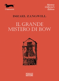 Il grande mistero di Bow - Librerie.coop