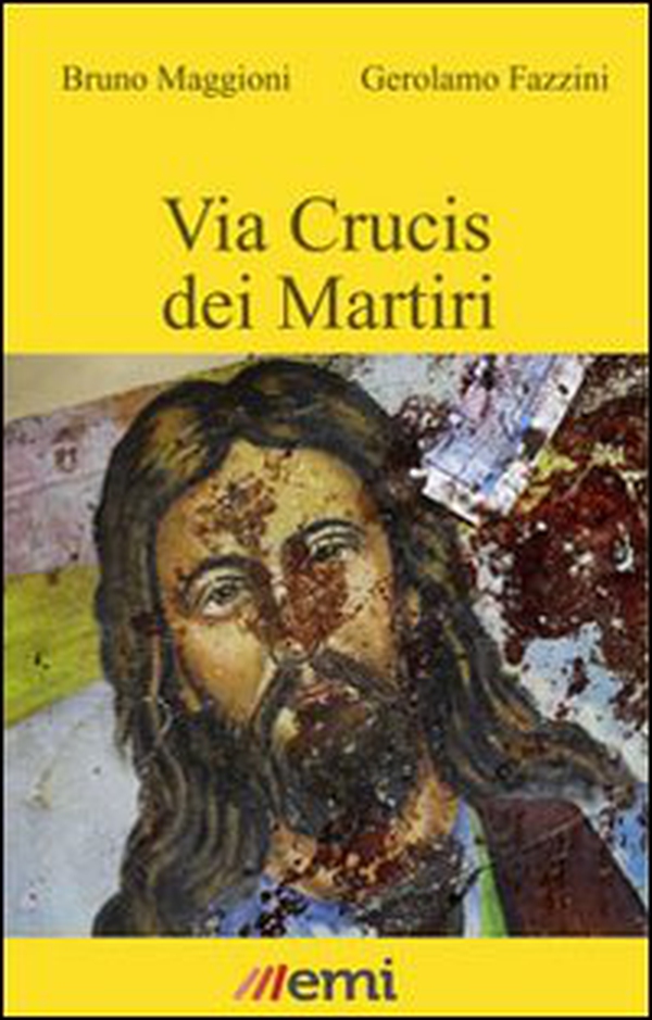 Via Crucis dei martiri - Librerie.coop Via Crucis dei martiri - Librerie.coop