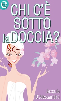 Chi c'e' sotto la doccia? - Librerie.coop