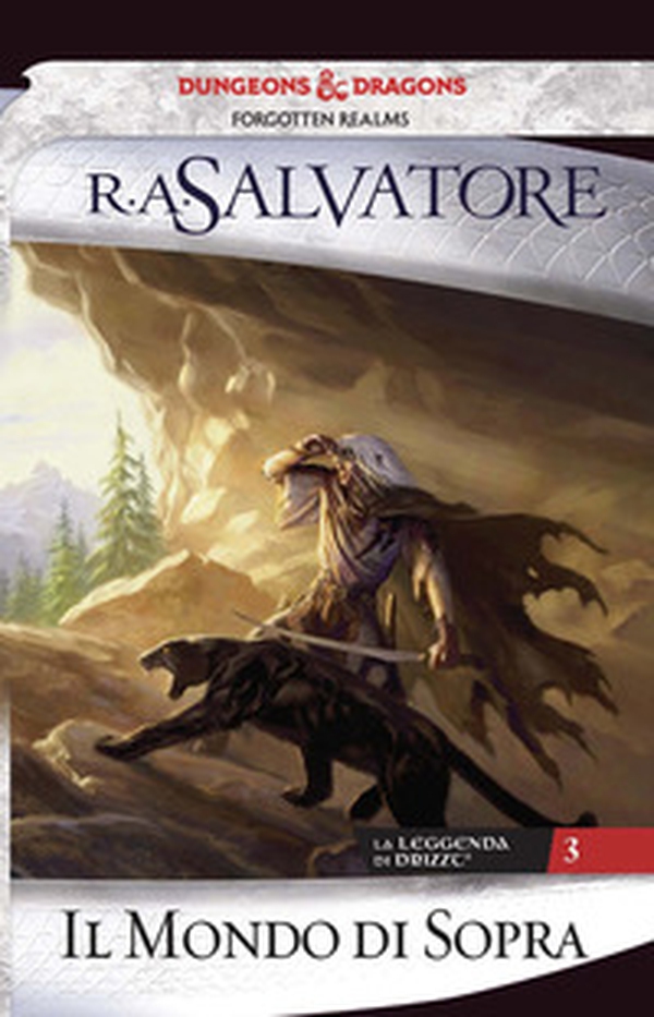 Il mondo di sopra. La leggenda di Drizzt - Vol. 3 - Librerie.coop Il mondo di sopra. La leggenda di Drizzt - Vol. 3 - Librerie.coop