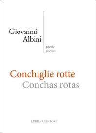 Conchiglie rotte-Conchas rotas - Librerie.coop Conchiglie rotte-Conchas rotas - Librerie.coop