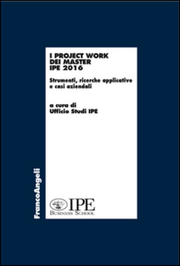 I project work dei master I.P.E. 2016. Strumenti, ricerche applicative e casi aziendali - Librerie.coop I project work dei master I.P.E. 2016. Strumenti, ricerche applicative e casi aziendali - Librerie.coop