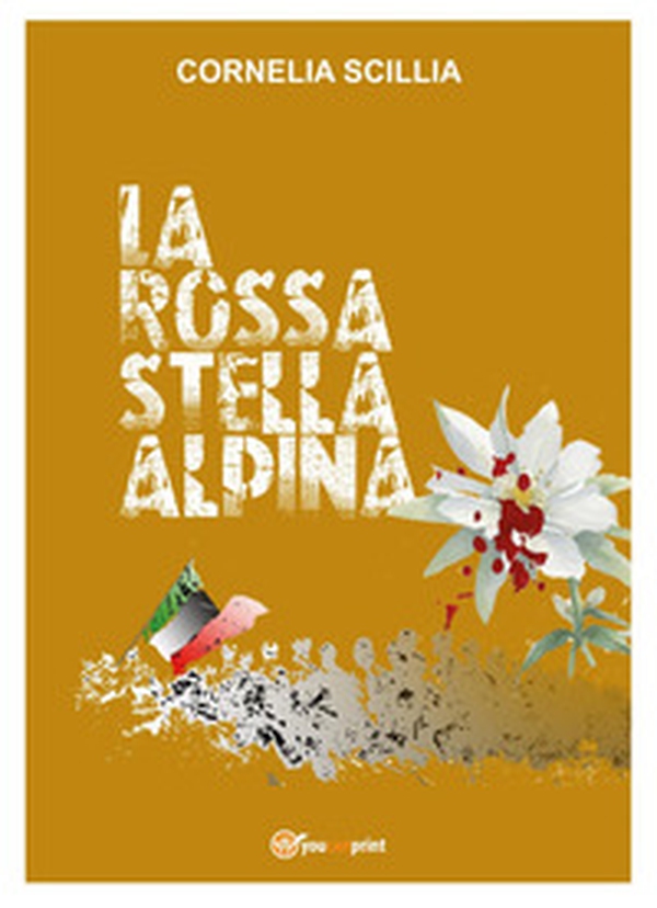 La rossa stella alpina - Librerie.coop La rossa stella alpina - Librerie.coop