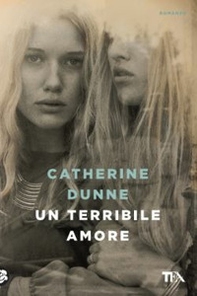 Un terribile amore - Librerie.coop Un terribile amore - Librerie.coop
