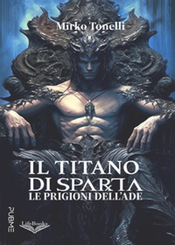 Il titano di Sparta. Le prigioni dell'Ade - Librerie.coop Il titano di Sparta. Le prigioni dell'Ade - Librerie.coop