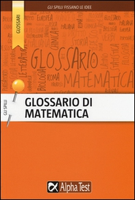Glossario di matematica - Librerie.coop Glossario di matematica - Librerie.coop
