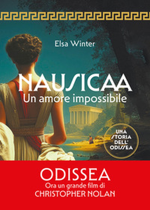 Nausicaa. Un amore impossibile - Librerie.coop