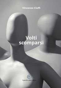 Volti scomparsi - Librerie.coop