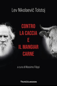 Contro la caccia e il mangiar carne - Librerie.coop