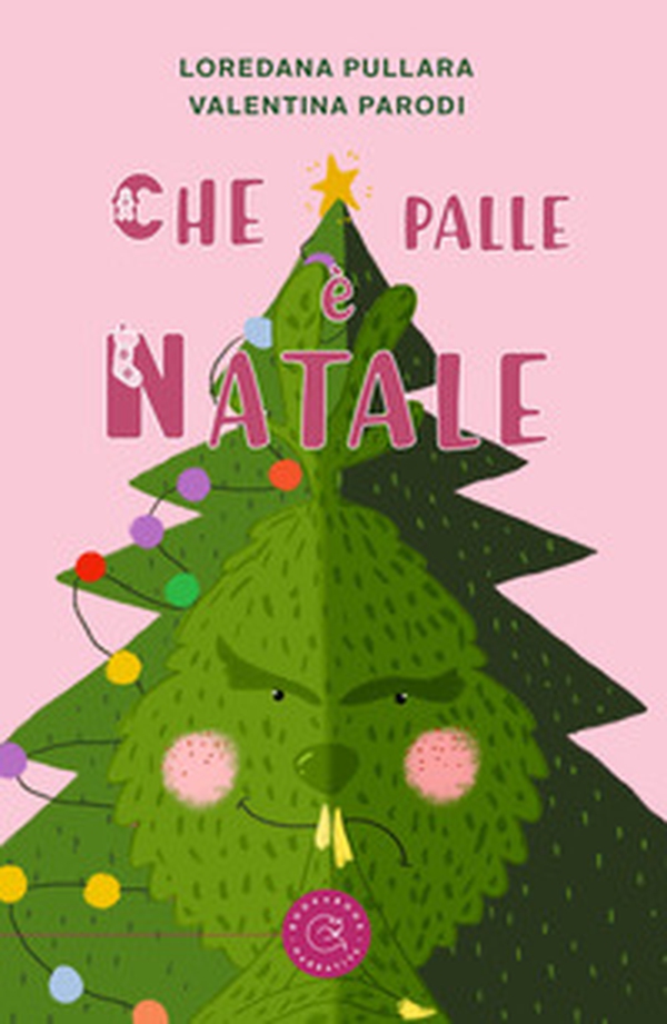 Che palle è Natale - Librerie.coop Che palle è Natale - Librerie.coop