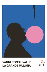 La grande mummia - Librerie.coop