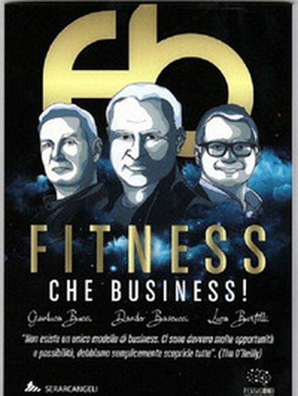 Fitness che business! - Librerie.coop Fitness che business! - Librerie.coop