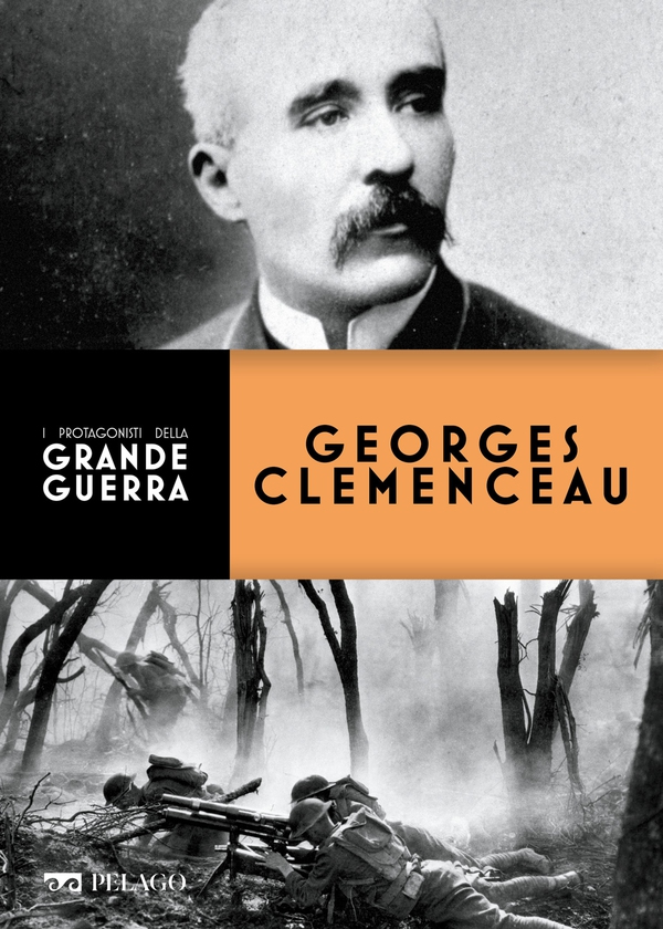 Georges Clemenceau - Librerie.coop Georges Clemenceau - Librerie.coop