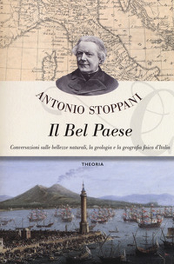 Il Bel Paese. Conversazioni sulle bellezze naturali, la geologia e la geografia fisica dell'Italia - Librerie.coop Il Bel Paese. Conversazioni sulle bellezze naturali, la geologia e la geografia fisica dell'Italia - Librerie.coop