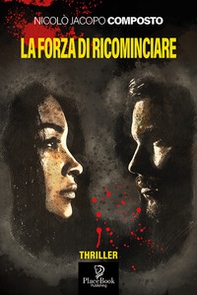 La forza di ricominciare - Librerie.coop