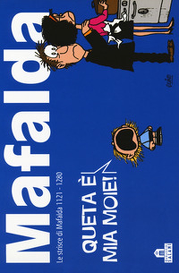 Mafalda. Le strisce dalla 1121 alla 1280 - Vol. 8 - Librerie.coop Mafalda. Le strisce dalla 1121 alla 1280 - Vol. 8 - Librerie.coop