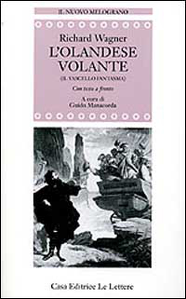 L'olandese volante (Il vascello fantasma). Testo tedesco a fronte - Librerie.coop L'olandese volante (Il vascello fantasma). Testo tedesco a fronte - Librerie.coop
