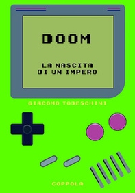 Doom. La nascita di un impero - Librerie.coop