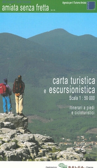 Amiata senza fretta... Carta turistica e escursionistica 1:50.000. Itinerari a piedi e cicloturistici - Librerie.coop
