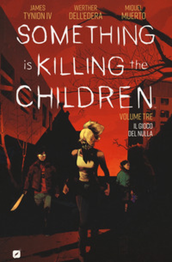 Something is killing the children - Librerie.coop Something is killing the children - Librerie.coop