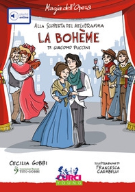 La Bohème di Giacomo Puccini - Librerie.coop La Bohème di Giacomo Puccini - Librerie.coop