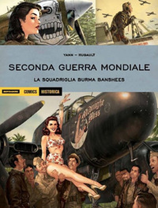 Seconda guerra mondiale. La squadriglia Burma Banshees - Librerie.coop Seconda guerra mondiale. La squadriglia Burma Banshees - Librerie.coop