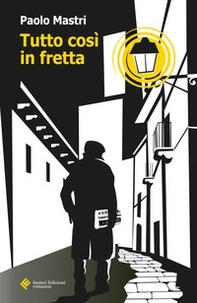 Tutto così in fretta - Librerie.coop