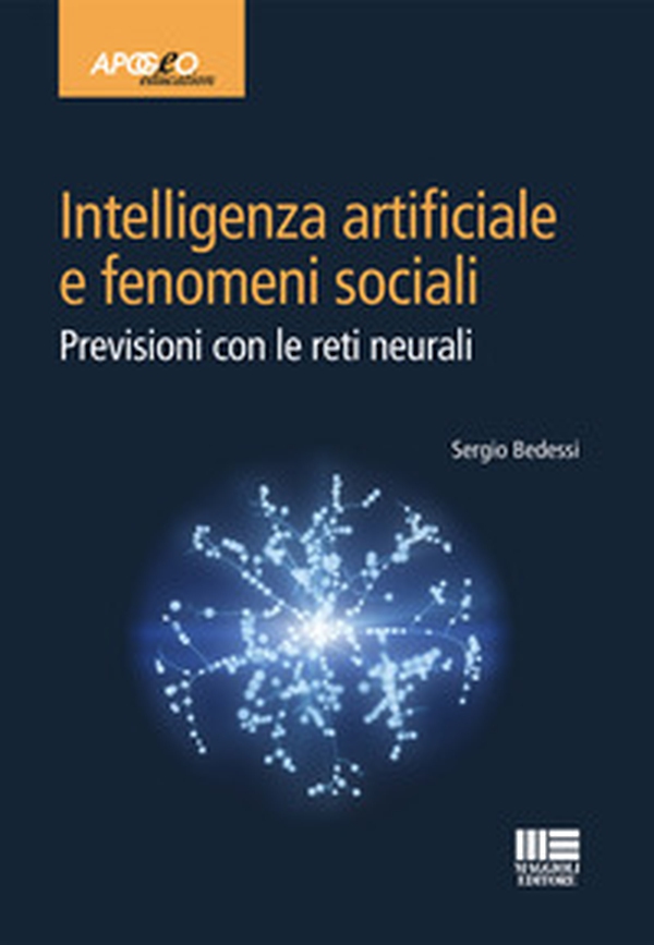 Intelligenza artificiale e fenomeni sociali - Librerie.coop Intelligenza artificiale e fenomeni sociali - Librerie.coop
