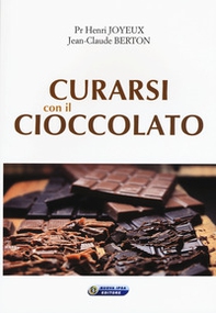Curarsi con il cioccolato - Librerie.coop Curarsi con il cioccolato - Librerie.coop