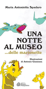 Una notte al museo... delle marionette - Librerie.coop