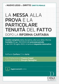 La messa alla prova e la particolare tenuità del fatto dopo la Riforma Cartabia - Librerie.coop La messa alla prova e la particolare tenuità del fatto dopo la Riforma Cartabia - Librerie.coop