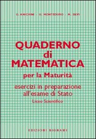 Quaderno di matematica per la maturità - Librerie.coop