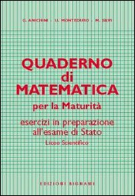 Quaderno di matematica per la maturità - Librerie.coop Quaderno di matematica per la maturità - Librerie.coop